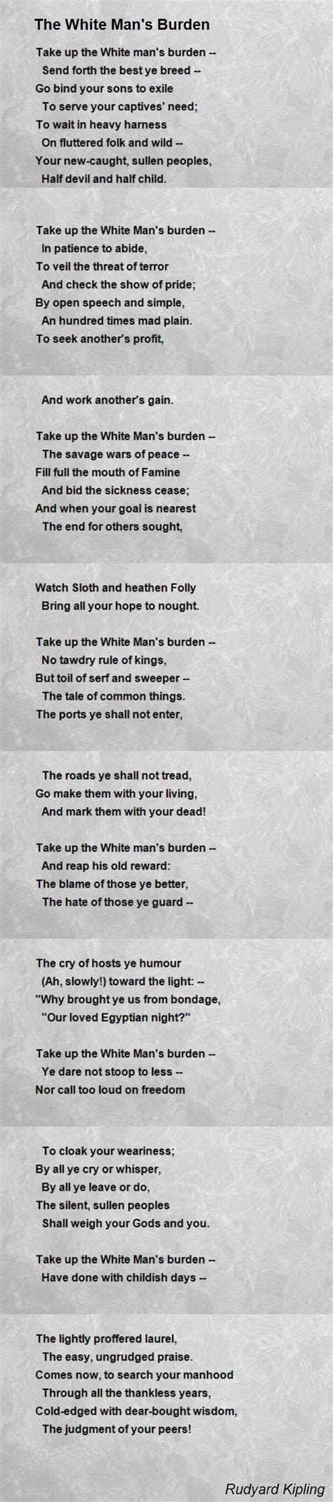 The White Mans Burden The White Mans Burden Poem By Rudyard Kipling