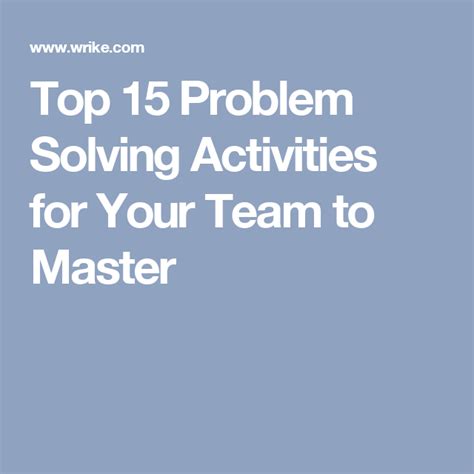 top 15 problem solving activities for your team to master problem solving activities problem