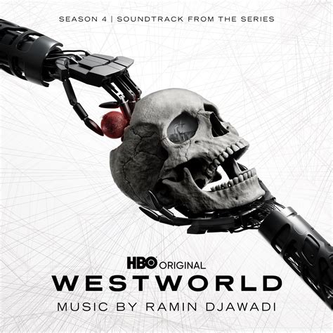 ‎westworld Season 4 Soundtrack From The Hbo Series By Ramin Djawadi