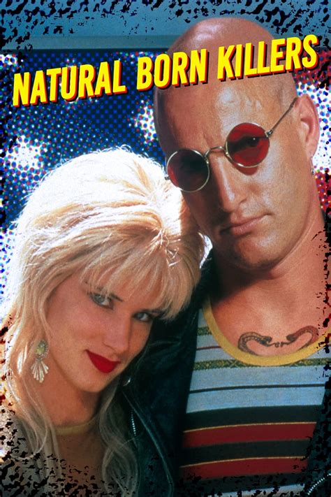 Natural Born Killers 1994 Posters — The Movie Database Tmdb