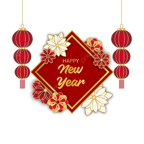 Happy Chinese New Year With Lantern Chinese Happy New Year New Year Png And Vector With