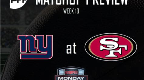 Nfl Week 10 Espn New York Giants San Francisco 49ers Preview Nfl