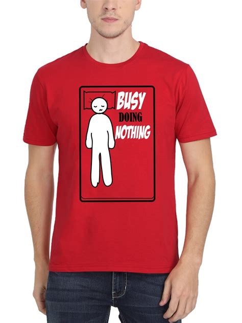 Busy Doing Nothing Red T Shirt Crazy Punch