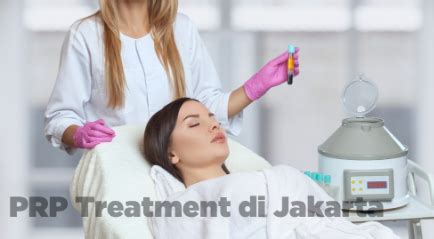 Harga perawatan di dr ida skin care. PRP Treatment di Jakarta: Penjelasan, Manfaat dan Harga