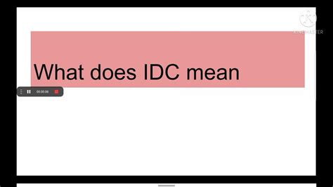 What Does Idc Mean Youtube