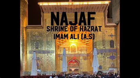 NAJAF LIVE ZIYARAT Hazrat Imam Ali A S Masjid E Kufa And Masjid E