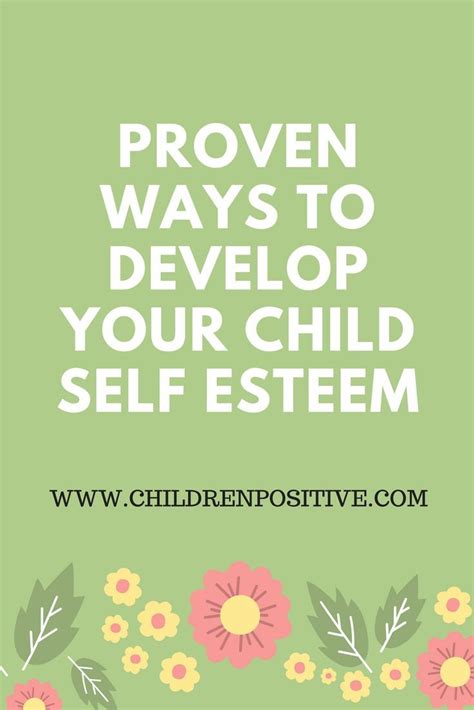 How To Build Your Childs Self Esteem From Childhood Self Esteem
