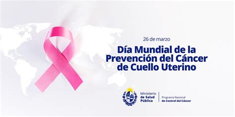 Día Mundial De La Prevención Del Cáncer De Cuello Uterino Msp