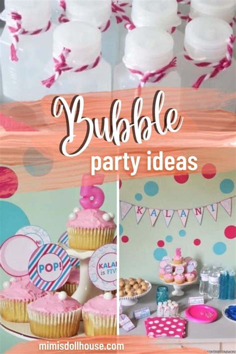 Bubbles Birthday Party Bright And Bubbly Birthday Mimis Dollhouse