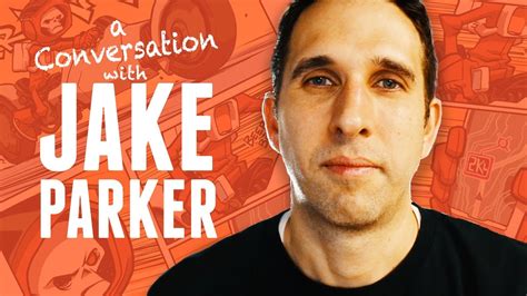 The Jake Parker Interview Kesh Youtube