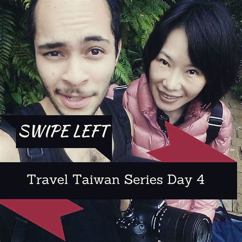 This Is Day 4 Of The Travel Taiwan Series Before Hiking Up To Elephant