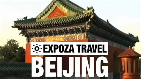 Beijing China Vacation Travel Video Guide Youtube
