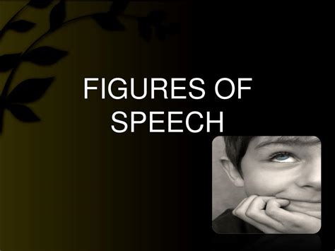 Ppt Figures Of Speech Powerpoint Presentation Free Download Id1875744