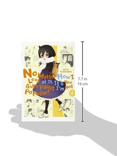 libro no matter how i look at it it s you guys fault i m not popular vol 4 di nico tanigawa