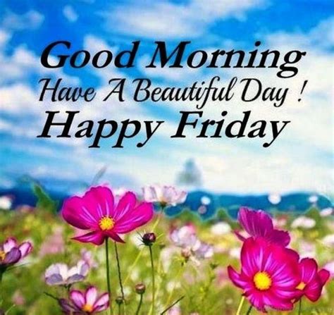 250 Good Morning Friday Images Wishes For Whatsapp Good Morning