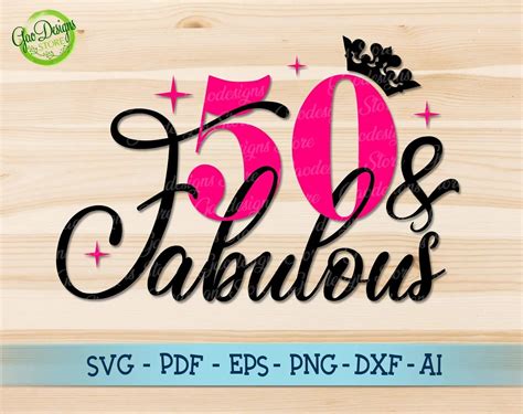 50 And Fabulous Svg 50th Birthday Shirt 50th Birthday Ts For Women
