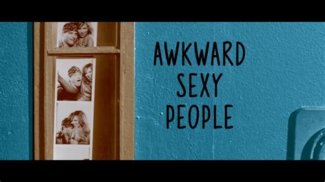 Awkward Sexy People Promo Youtube