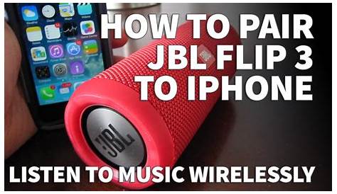 How to Pair iPhone to JBL Flip 3 – Wireless Bluetooth Speaker for iPad