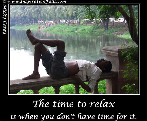 Time To Relax Quotes Quotesgram