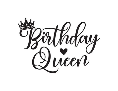 Birthday Queen Svg Happy Birthday Template Happy Birthday Printable