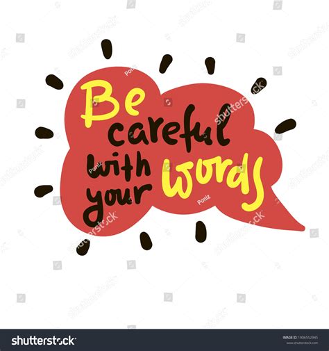 Be Careful Your Words Inspire Motivational Stock Vector Royalty Free