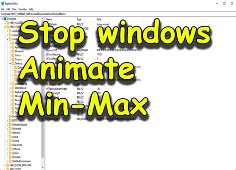 Stop Animate Windows When Minimizing And Maximizing Using Registry