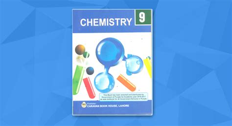 And pharmaceutical chemistry, coeditor of the 6th and 7th wilson and gisvold's textbook of organic med. 9Th Sindh Board Chemistry Text Book - 1st Year Chemsitry ...