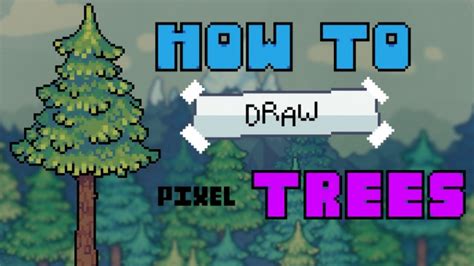How To Make Easy Pixel Art Trees Tutorial Pixilart