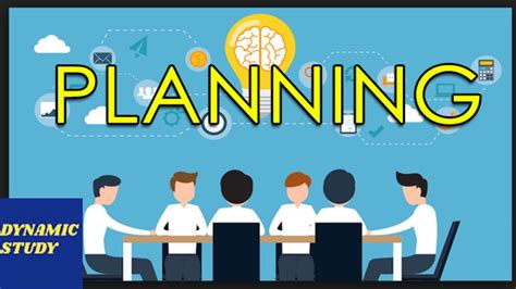 Planning Meaning Definition Characteristics And Importance Of