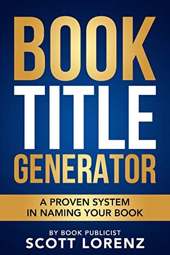 Ultimate Guide On The Best Book Title Generators In Bnb