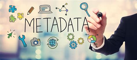 Why Metadata Is Important How Metadata Works With Digital Asset