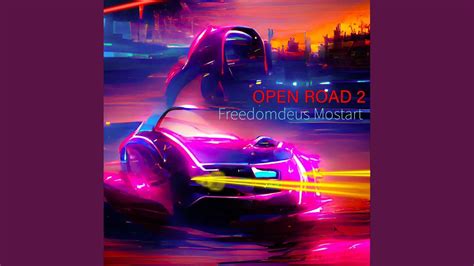 Open Road 2 Youtube