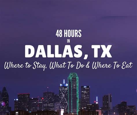 48 Hours In Dallas Things To Do Where To Stay And Where To Eat Dallas