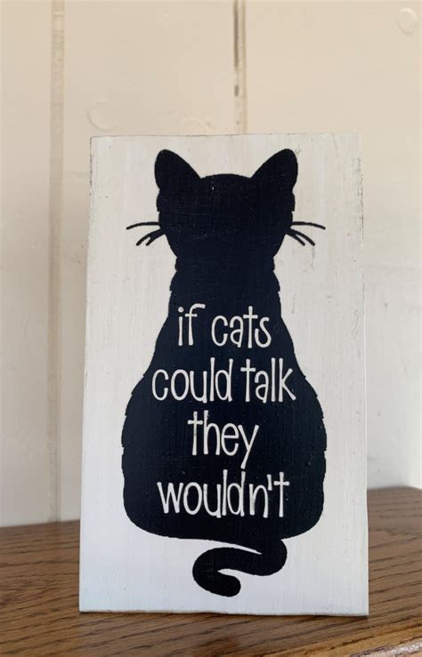 If Cats Could Talk Wood Sign Shop Iowa