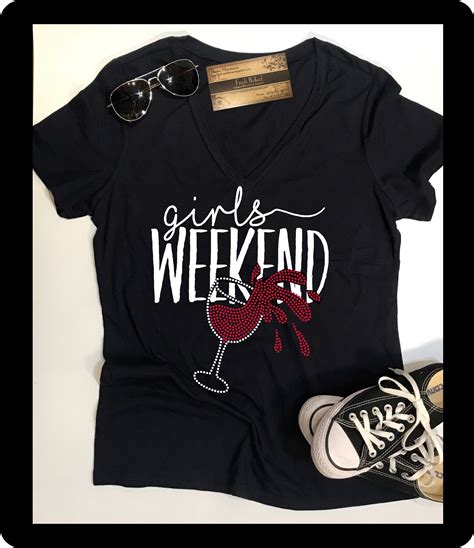 Bling Girls Weekend Shirt Womens Wine Tshirts Womens Etsy