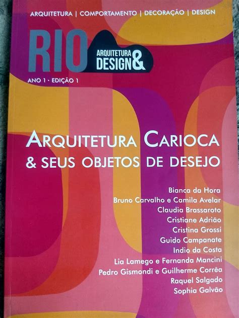 livro rio arquitetura e design ano i edição i arquitetura carioca e seus objetivos de