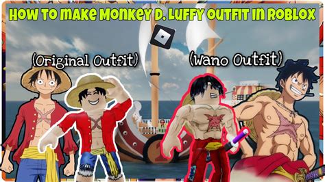 How To Make Luffy Avatar In Roblox And Wano Youtube