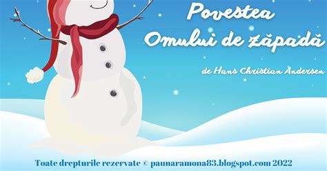 Păuna Ramona Povestea Omului De ZĂpadĂ Imagini și Text