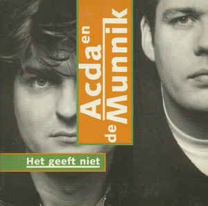 Best acda en de munnik songs. Acda En De Munnik - Het Geeft Niet (1997, CD) | Discogs