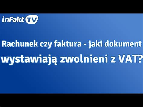 Zwolnienie Podmiotowe Z Vat Czyli Kiedy Nie Trzeba By P Atnikiem