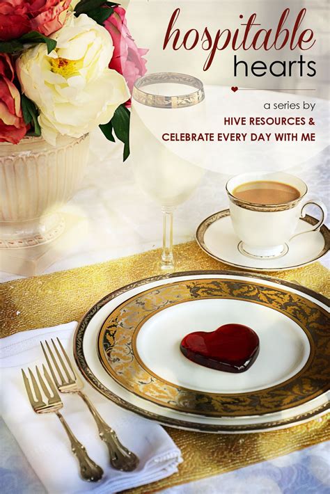Hospitable Hearts: What the Pursuit of Hospitality Says About Your Heart | Celebrate Every Day ...