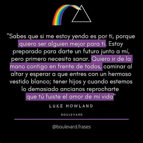 Frases De Boulevard En Instagram “carta De Luke A Hasley🌈 Parte 2 Frasesboulevard