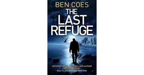 The Last Refuge Dewey Andreas 3 By Ben Coes