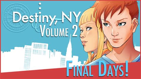 Destiny Ny Volume Two One Hour Left By Pat Shand — Kickstarter