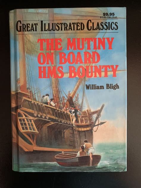 Great Illustrated Classics The Mutiny On Board Hms Bounty William Bligh Ebay