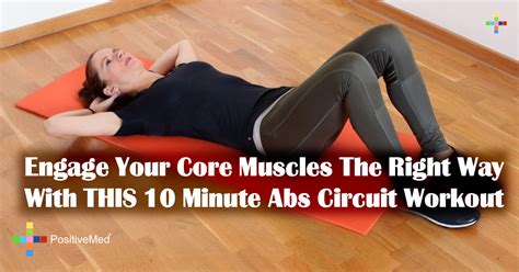 Engage Your Core Muscles The Right Way With This 10 Minute Abs Circuit