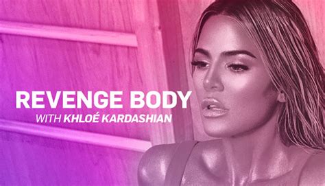 Revenge Body With Khloé Kardashian Bell Media