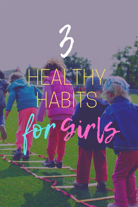 3 Healthy Habits For Girls | | Healthy habits, Parenting, Habits