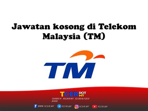Pelbagai kerja kosong swasta, part time, freelance, full time & internship terkini. Jawatan Kosong Di Telekom Malaysia (TM) - TCER.MY