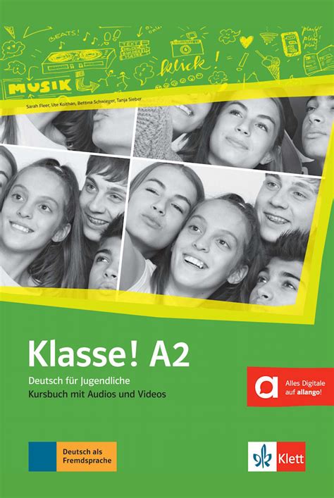 Klasse A2 Kursbuch Mit Audios Und Videos Klett Sprachen